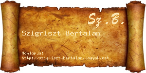 Szigriszt Bertalan névjegykártya